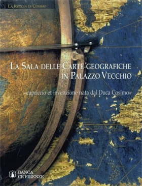 9788856400458-La Sala delle Carte Geografiche in Palazzo Vecchio. 